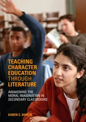 Bohlin | Teaching Character Education through Literature | Buch | 978-0-415-32202-7 | www.sack.de