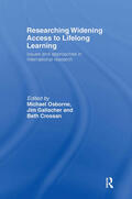 Crossan / Gallacher / Osborne |  Researching Widening Access to Lifelong Learning | Buch |  Sack Fachmedien