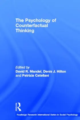 Mandel / Hilton / Catellani |  The Psychology of Counterfactual Thinking | Buch |  Sack Fachmedien