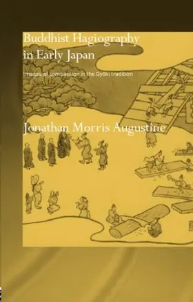 Augustine |  Buddhist Hagiography in Early Japan | Buch |  Sack Fachmedien