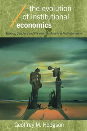 Hodgson | The Evolution of Institutional Economics | Buch | sack.de