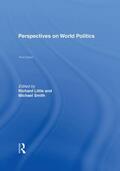 Little / Smith |  Perspectives on World Politics | Buch |  Sack Fachmedien