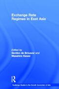 Kawai / de Brouwer |  Exchange Rate Regimes in East Asia | Buch |  Sack Fachmedien