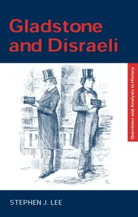 Lee |  Gladstone and Disraeli | Buch |  Sack Fachmedien