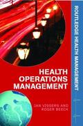 Vissers |  Health Operations Management | Buch |  Sack Fachmedien