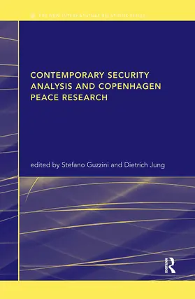 Guzzini / Jung |  Contemporary Security Analysis and Copenhagen Peace Research | Buch |  Sack Fachmedien
