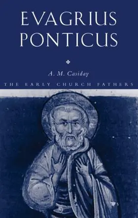 Casiday | Evagrius Ponticus | Buch | 978-0-415-32447-2 | sack.de