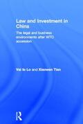 Lo / Tian |  Law and Investment in China | Buch |  Sack Fachmedien