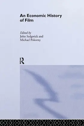 Pokorny / Sedgwick |  An Economic History of Film | Buch |  Sack Fachmedien
