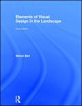 Bell |  Elements of Visual Design in the Landscape | Buch |  Sack Fachmedien