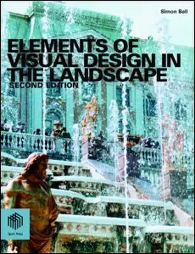 Bell |  Elements of Visual Design in the Landscape | Buch |  Sack Fachmedien