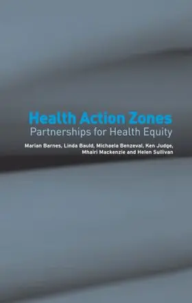 Barnes / Bauld / Benzeval | Health Action Zones | Buch | 978-0-415-32550-9 | sack.de