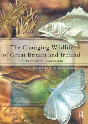 Hawksworth |  The Changing Wildlife of Great Britain and Ireland | Buch |  Sack Fachmedien
