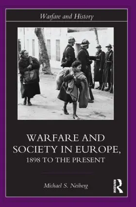 Neiberg |  Warfare and Society in Europe | Buch |  Sack Fachmedien