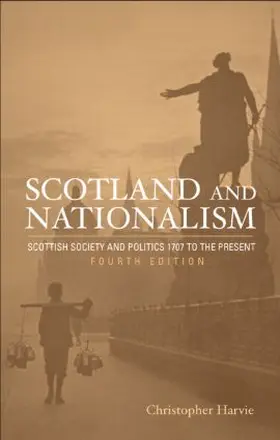 Harvie | Scotland and Nationalism | Buch | 978-0-415-32725-1 | www.sack.de