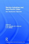 Daniels / Ho / Hutton |  Service Industries and Asia Pacific Cities | Buch |  Sack Fachmedien