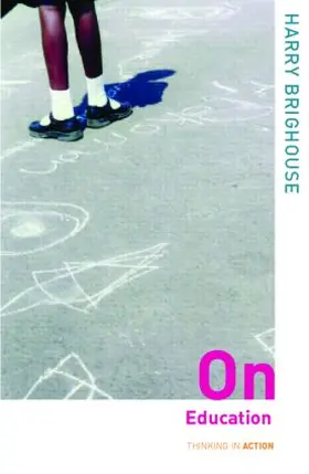 Brighouse | On Education | Buch | 978-0-415-32790-9 | sack.de