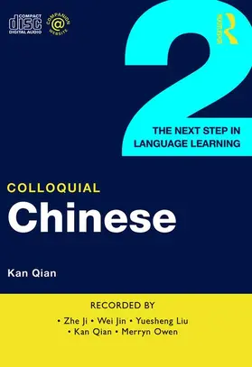 Kan | Colloquial Chinese 2 | Sonstiges | 978-0-415-32817-3 | www.sack.de