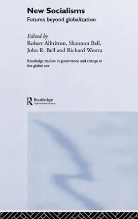 Albritton / Bell / Westra | New Socialisms | Buch | 978-0-415-32820-3 | sack.de