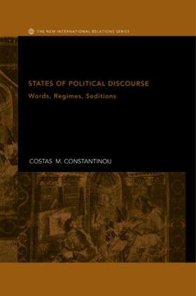 Constantinou |  States of Political Discourse | Buch |  Sack Fachmedien