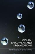 Glover / Kirton |  Women, Employment and Organizations | Buch |  Sack Fachmedien