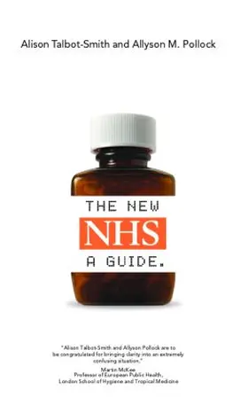 Talbot-Smith / Pollock |  The New NHS | Buch |  Sack Fachmedien