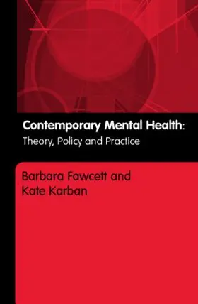 Fawcett / Karban |  Contemporary Mental Health | Buch |  Sack Fachmedien
