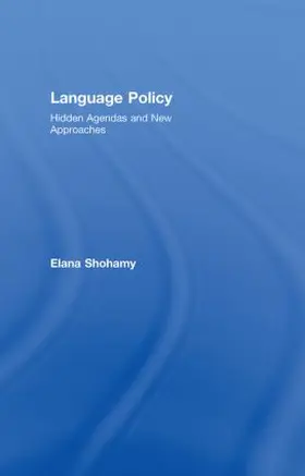 Shohamy |  Language Policy | Buch |  Sack Fachmedien