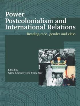 Geeta / Nair |  Power, Postcolonialism and International Relations | Buch |  Sack Fachmedien