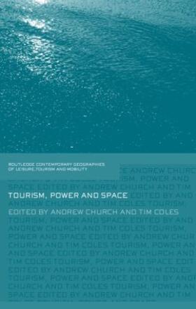 Church / Coles |  Tourism, Power and Space | Buch |  Sack Fachmedien