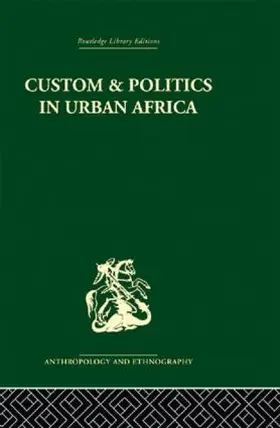 Cohen |  Custom and Politics in Urban Africa | Buch |  Sack Fachmedien