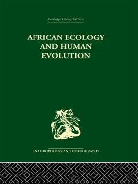 Bourlière / Howell |  African Ecology and Human Evolution | Buch |  Sack Fachmedien