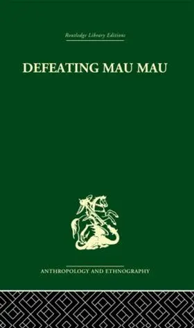 Leakey |  Defeating Mau Mau | Buch |  Sack Fachmedien