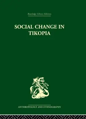 Firth |  Social Change in Tikopia | Buch |  Sack Fachmedien