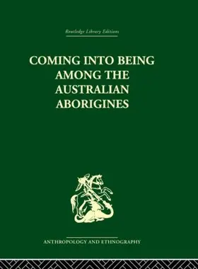 Montagu |  Coming into Being Among the Australian Aborigines | Buch |  Sack Fachmedien