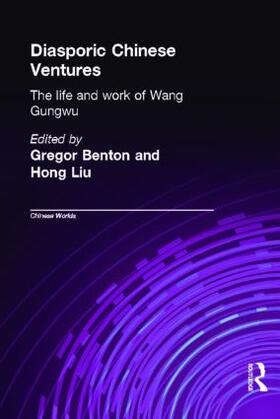 BENTON / Liu | Diasporic Chinese Ventures | Buch | 978-0-415-33142-5 | sack.de