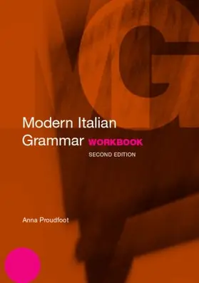 Proudfoot |  Modern Italian Grammar Workbook | Buch |  Sack Fachmedien
