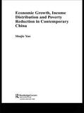 Yao |  Economic Growth, Income Distribution and Poverty Reduction in Contemporary China | Buch |  Sack Fachmedien