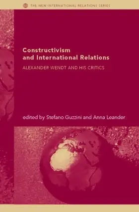 Guzzini / Leander |  Constructivism and International Relations | Buch |  Sack Fachmedien