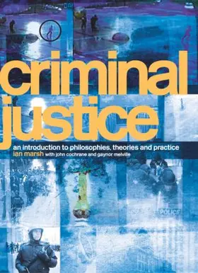 Marsh / Cochrane / Melville | Criminal Justice | Buch | 978-0-415-33300-9 | www.sack.de