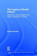 Horvath |  The Legacy of Soviet Dissent | Buch |  Sack Fachmedien