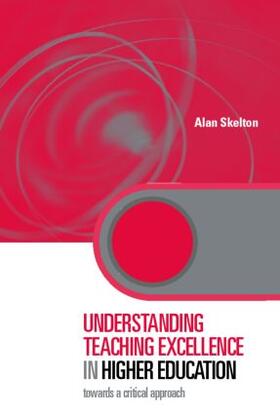 Skelton |  Understanding Teaching Excellence in Higher Education | Buch |  Sack Fachmedien