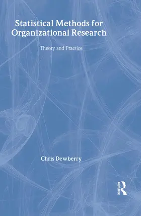 Dewberry | Statistical Methods for Organizational Research | Buch | 978-0-415-33424-2 | sack.de