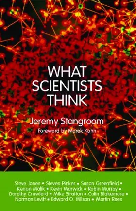 Stangroom |  What Scientists Think | Buch |  Sack Fachmedien