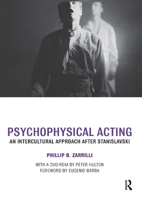 Zarrilli | Psychophysical Acting | Buch | 978-0-415-33458-7 | www.sack.de