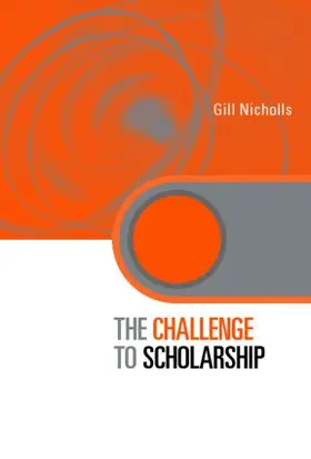 Nicholls |  The Challenge to Scholarship | Buch |  Sack Fachmedien