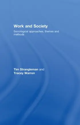 Strangleman / Warren | Work and Society | Buch | 978-0-415-33648-2 | sack.de