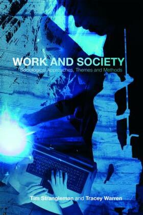 Strangleman / Warren | Work and Society | Buch | 978-0-415-33649-9 | sack.de