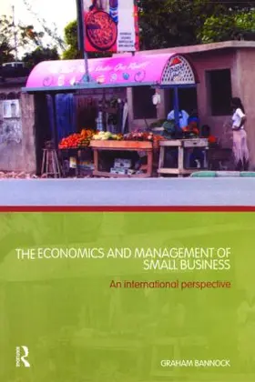 Bannock |  The Economics and Management of Small Business | Buch |  Sack Fachmedien