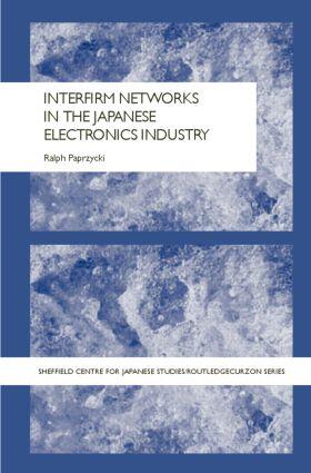 Paprzycki | Interfirm Networks in the Japanese Electronics Industry | Buch | 978-0-415-33674-1 | sack.de